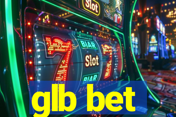 glb bet